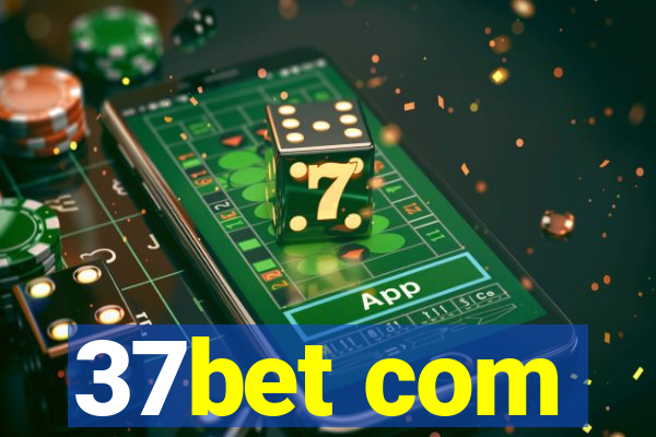 37bet com